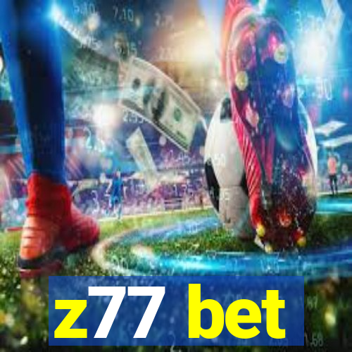 z77 bet